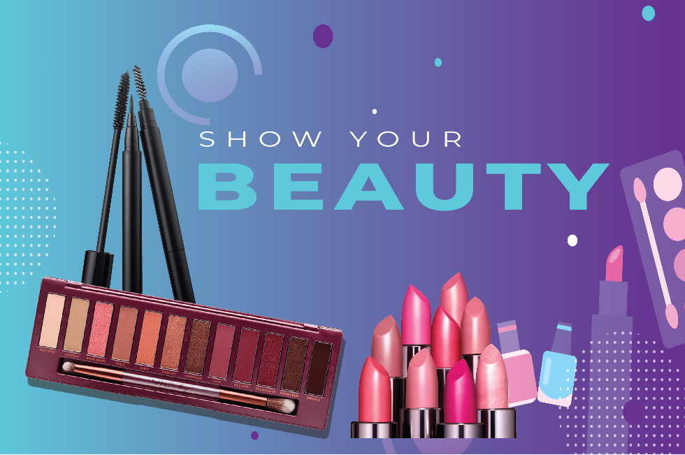 Makeup products including lipsticks, a palette, and mascara with 'Show Your Beauty' text on a colorful background.
